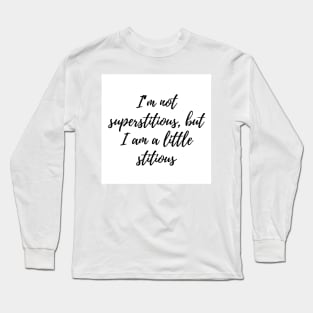 funny quotes about life Long Sleeve T-Shirt
